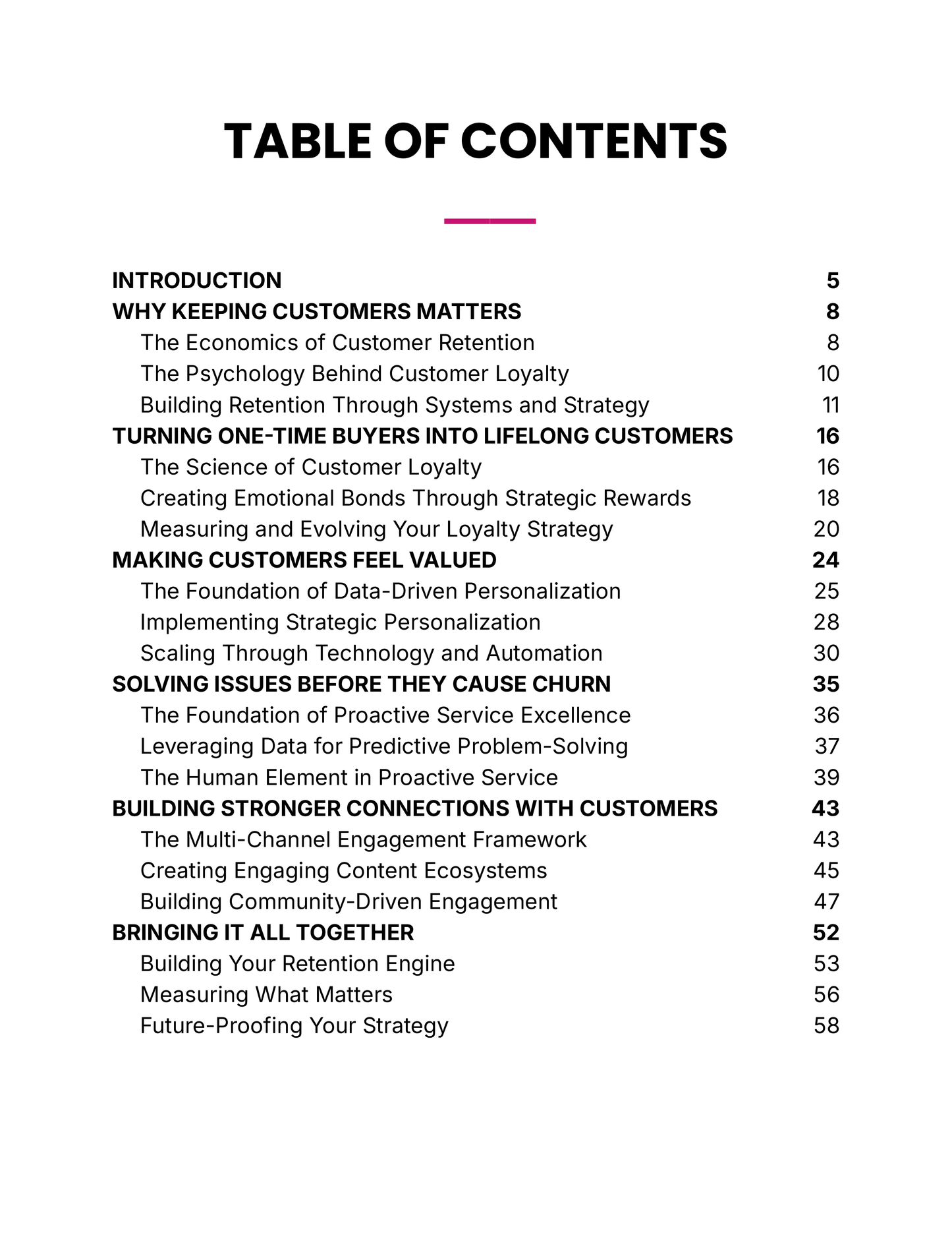 Keep Them Coming Back - Keep customers engaged and loyal with proven retention strategies. (59 pgs.)
